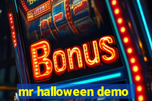 mr halloween demo